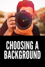 Choosing a Background Photography Tutorial