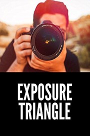 Exposure Triangle Tutorial: How to Get Perfect Exposure with Your Camera