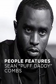 People Features: Sean Puff Daddy Combs