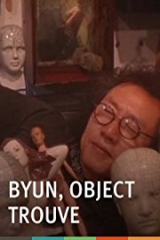 Byun, Object Trouve