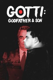 Gotti: Godfather & Son