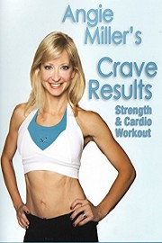 Angie Miller's Crave Results: Strength & Cardio Workout