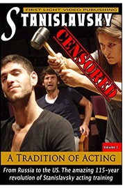 Stanislavsky Censored - A Tradition of Acting
