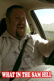 What In The Sam Hill