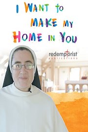I Want to Make my Home in You