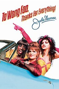 To Wong Foo, Thanks for Everything! Julie Newmar