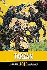 Tarzan on Screen and Stage: SDCC 2016