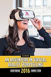 An Adventure in VR: SDCC 2016