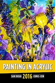 Painting in Acrylic: SDCC 2016