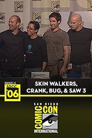 Lionsgate Panel: SDCC 2006