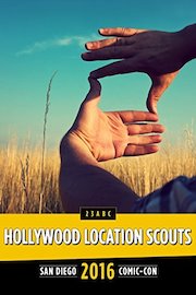 Hollywood Location Scouts: SDCC2016