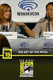 The Art of the Pitch Panel: SDCC 2015