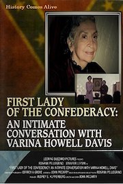 First Lady of the Confederacy: An Intimate Conversation with Varina Howell Davis