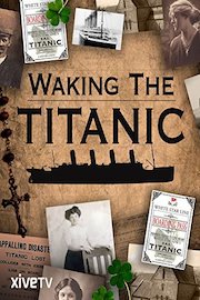 Waking the Titanic