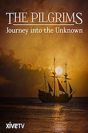 The Pilgrims: Journey into the Unknown
