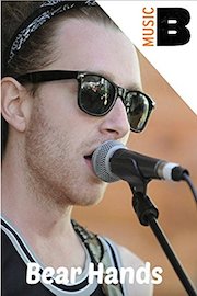 Bear Hands Live in Concert