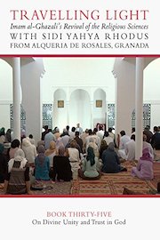 Book 35: Divine Unity and Reliance upon God