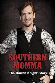 Southern Momma: The Darren Knight Story