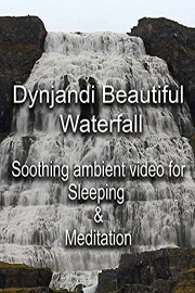 Dynjandi Beautiful Waterfall Soothing Ambient Video for Sleeping and Meditation