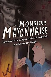 Monsieur Mayonnaise