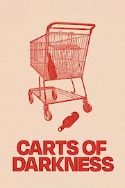 Carts of Darkness