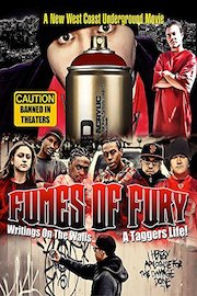 Fumes of Fury Writings On The Walls, A Taggers Life!