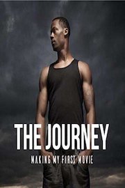 The Journey: Making My First Movie