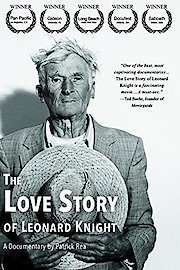 The Love Story of Leonard Knight