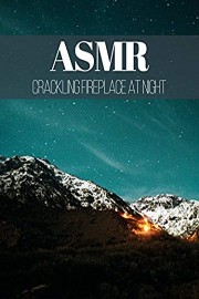 ASMR - Crackling Fireplace at Night