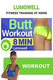 8 Minute Butt Workout - Best Exercises to Get a Perfect Booty