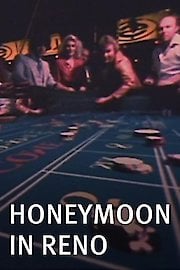 Honeymoon in Reno