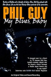 Phil Guy - My Blues Baby