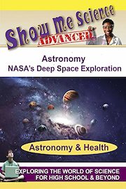 Astronomy - NASA's Deep Space Exploration