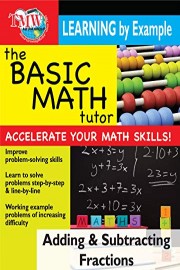 Basic Math Tutor: Adding and Subtracting Fractions