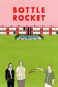 Bottle Rocket