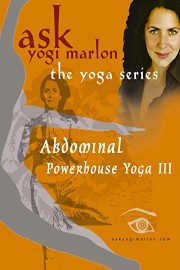 Yogi Marlon's Abdominal Powerhouse Yoga III