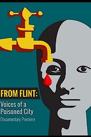 From Flint: Voices of a Poisoned City