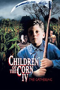 Children of the Corn IV: The Gathering