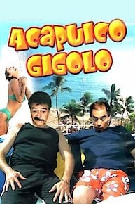 Acapulco Gigolo