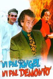 Ni Pal Angel Ni Pal Demonio