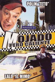 Mojado...pero Caliente