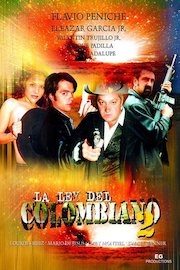 La Ley Del Colombiano 2