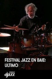 Festival Jazz en Baie: André Ceccarelli's Ultimo