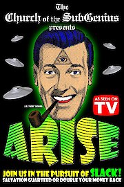 Arise! The SubGenius Video