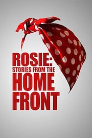 Rosie: Stories from the Homefront
