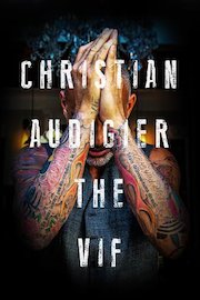 Christian Audiger The Vif