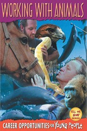 Tell Me How: Working With Animals