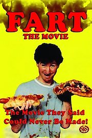 Fart, The Movie