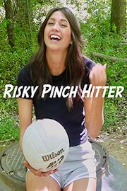 Risky Pinch Hitter