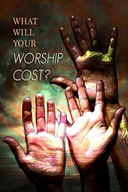 What Will Your Worship Cost?